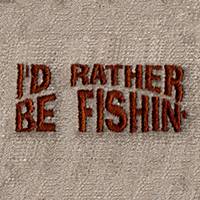 Rather be Fishing (LG280)